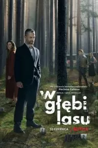 В густом лесу (1 сезон)