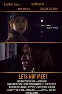 Давай не будем встречаться (2018)