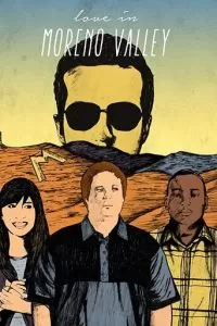 Love in Moreno Valley