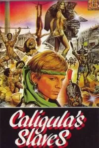Рабы Калигулы (1984)