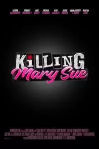 Убить Мэри Сью ()